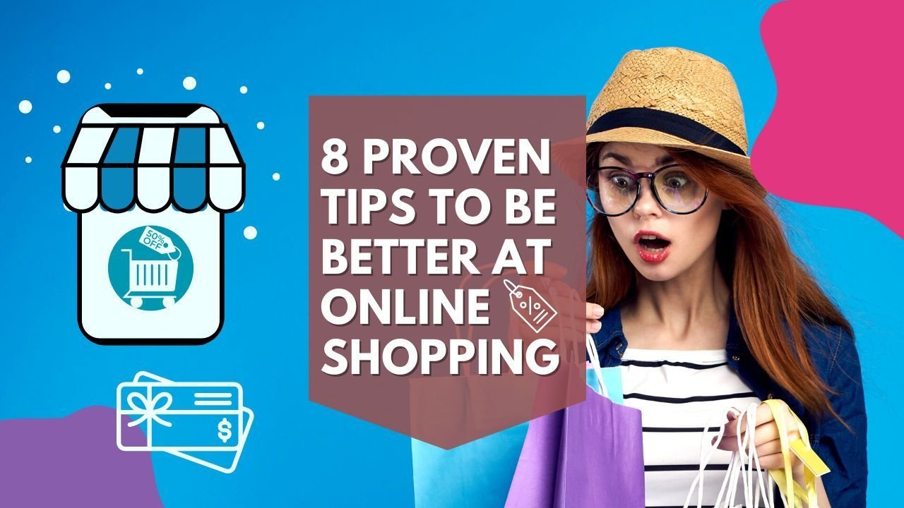 8 Proven Tips to be Better at Online Shopping efillooc blog